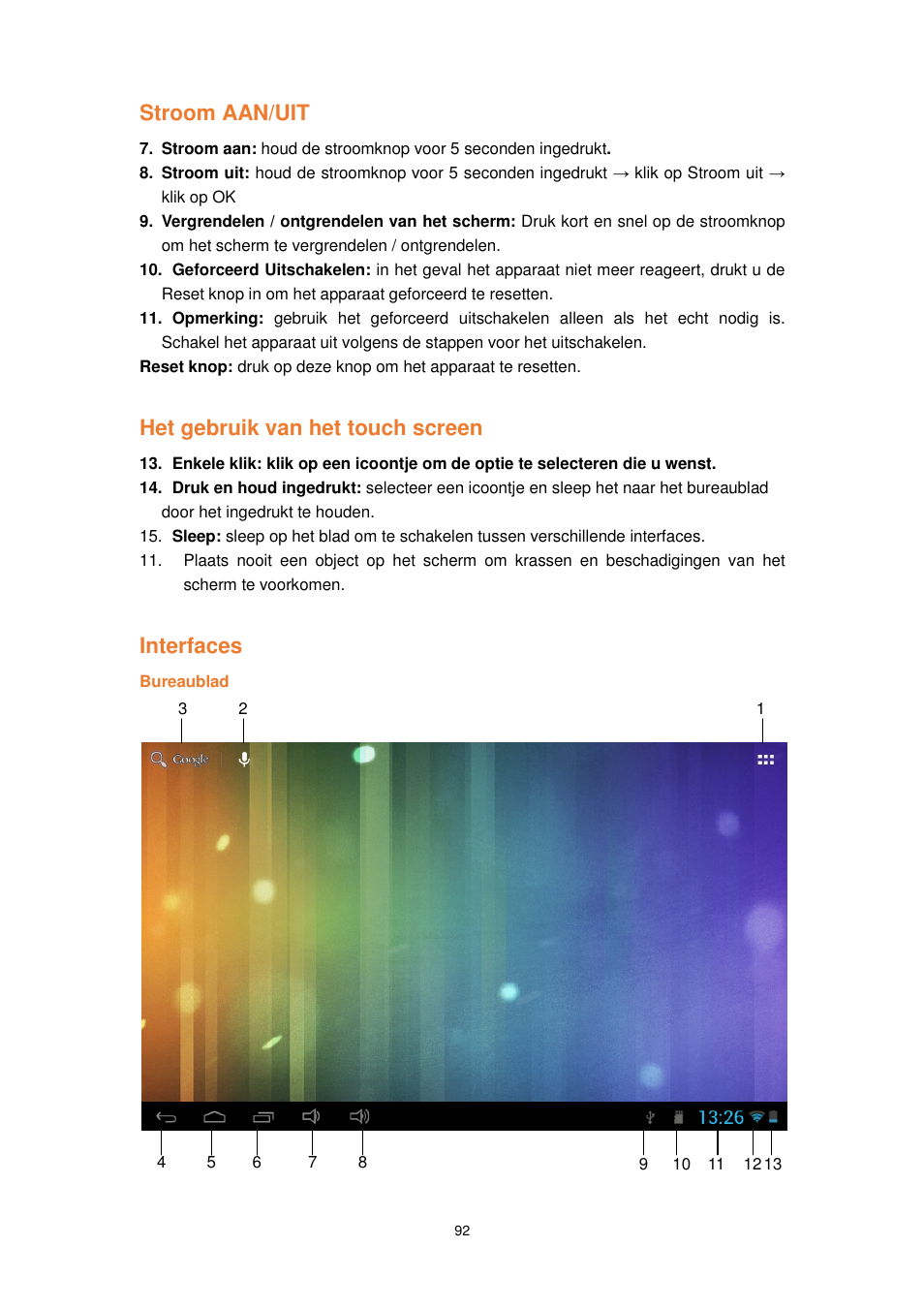 Stroom aan/uit, Het gebruik van het touch screen, Interfaces | Lenco TAB-1022 User Manual | Page 92 / 111