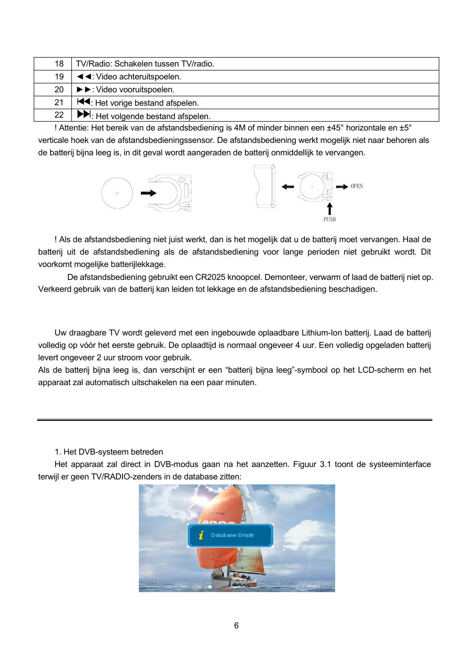 Over de oplaadbare batterij, Het systeem betreden en aan-/uitzetten, Ver de oplaadbare batterij | Basis functies, Et systeem betreden en aan, Uitzetten | Lenco TFT-1021 User Manual | Page 79 / 171