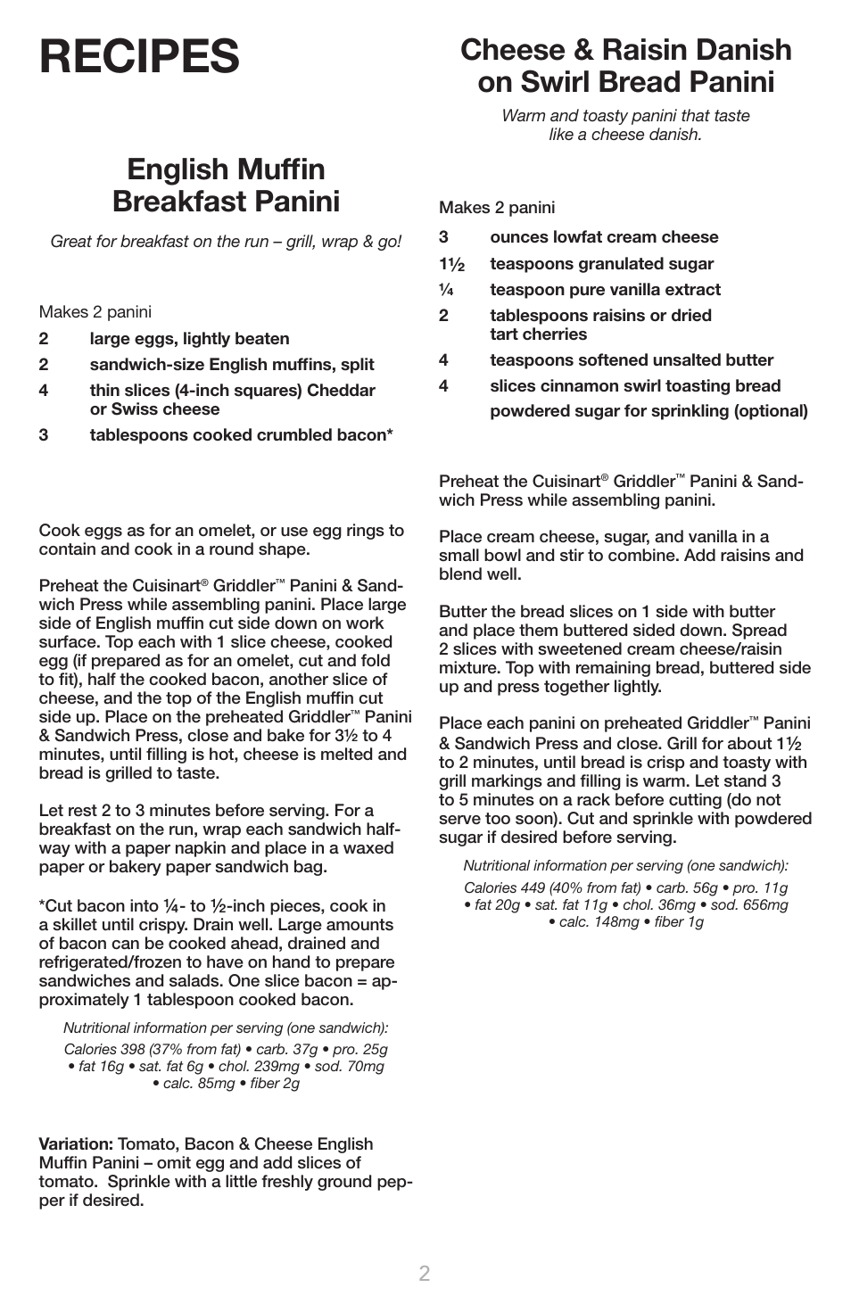 Recipes, English mufﬁn breakfast panini, Cheese & raisin danish on swirl bread panini | Cuisinart GR-1 User Manual | Page 6 / 16