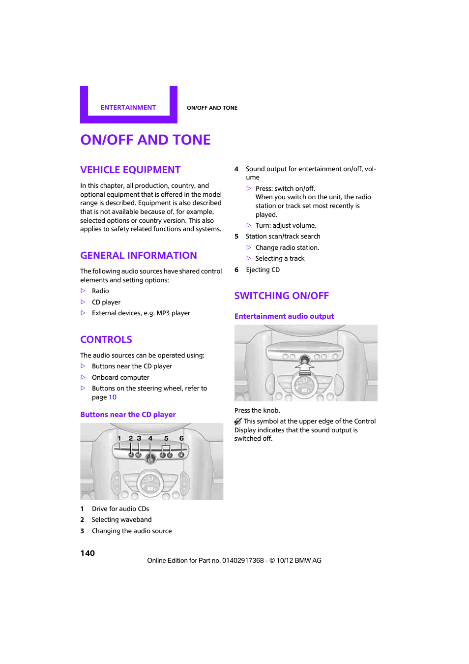 On/off and tone, Vehicle equipment, General information | Controls, Switching on/off | Mini 2013 Countryman User Manual | Page 141 / 275