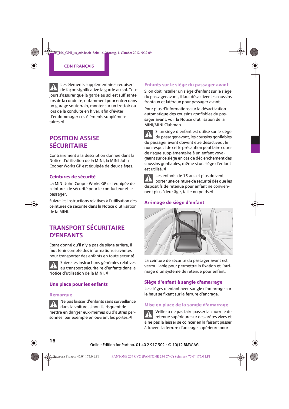 Position assise sécuritaire, Transport sécuritaire d'enfants | Mini 2013 John Cooper Works GP User Manual | Page 16 / 27