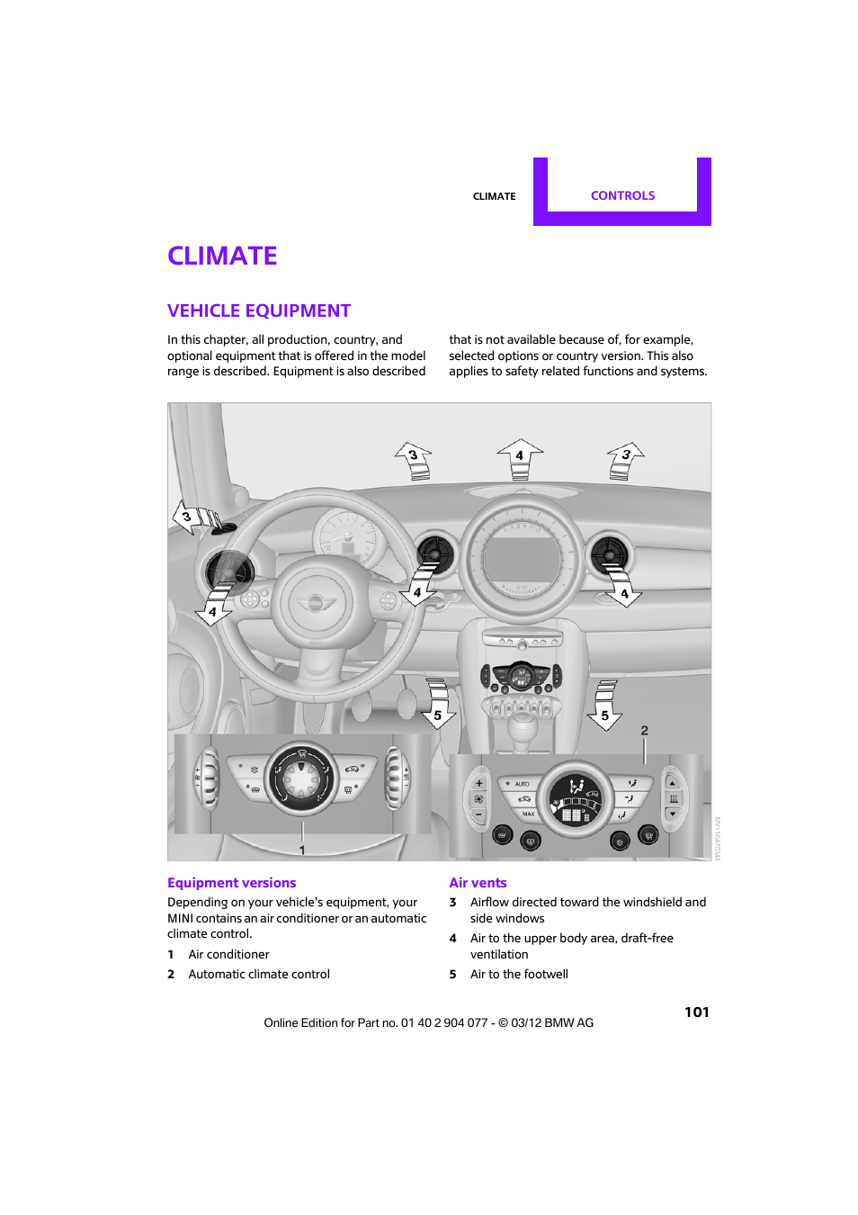 Climate, Vehicle equipment | Mini 2012 Coupe Roadster Convertible User Manual | Page 102 / 283