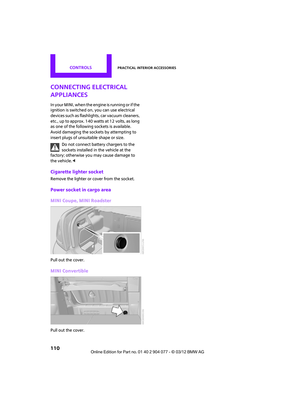 Connecting electrical appliances | Mini 2012 Coupe Roadster Convertible User Manual | Page 111 / 283