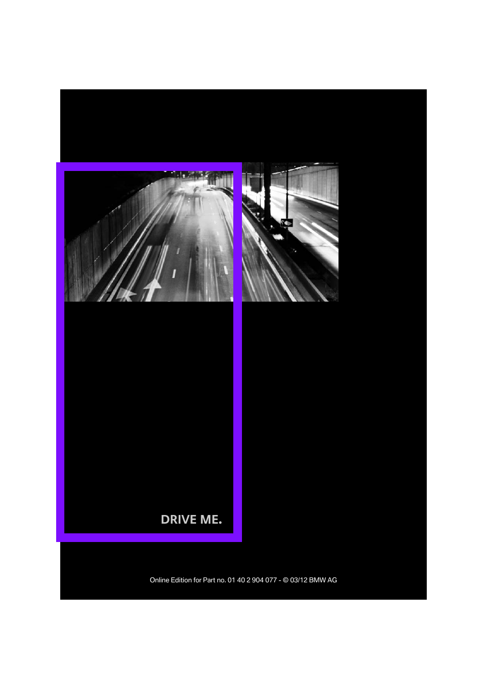 Drive me | Mini 2012 Coupe Roadster Convertible User Manual | Page 113 / 283