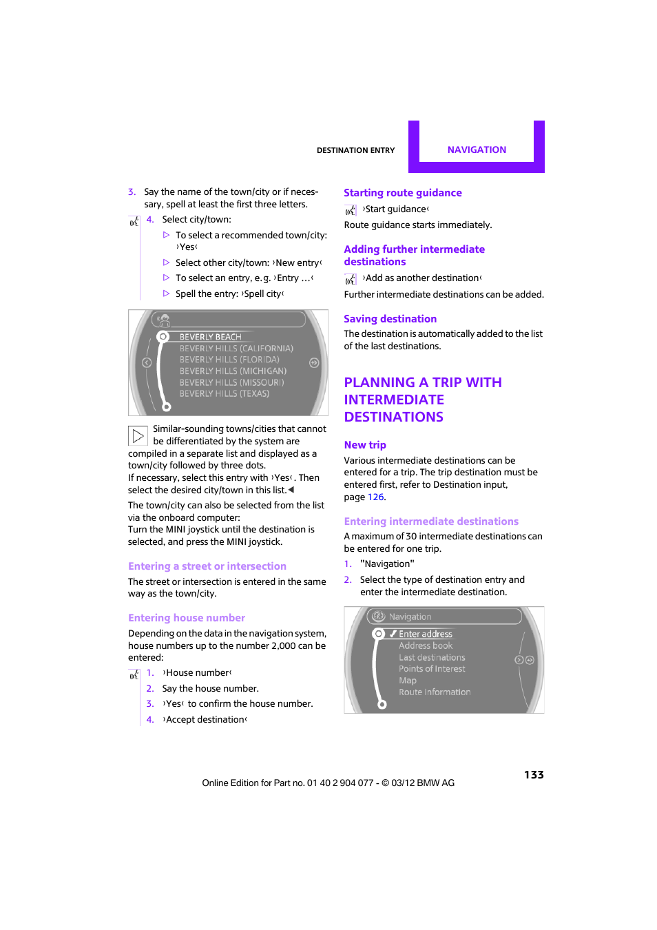 Planning a trip with intermediate destinations | Mini 2012 Coupe Roadster Convertible User Manual | Page 134 / 283