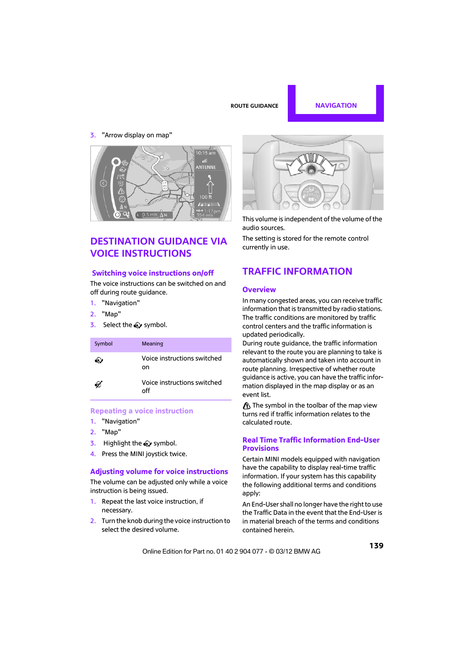 Destination guidance via voice instructions, Traffic information | Mini 2012 Coupe Roadster Convertible User Manual | Page 140 / 283