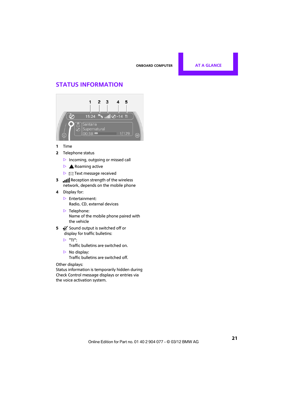 Status information | Mini 2012 Coupe Roadster Convertible User Manual | Page 22 / 283