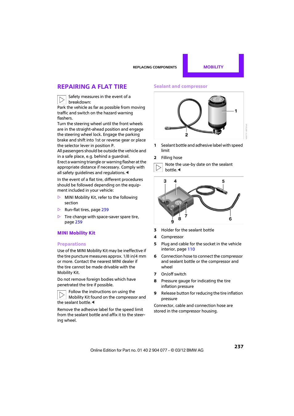 Repairing a flat tire, Or to | Mini 2012 Coupe Roadster Convertible User Manual | Page 238 / 283