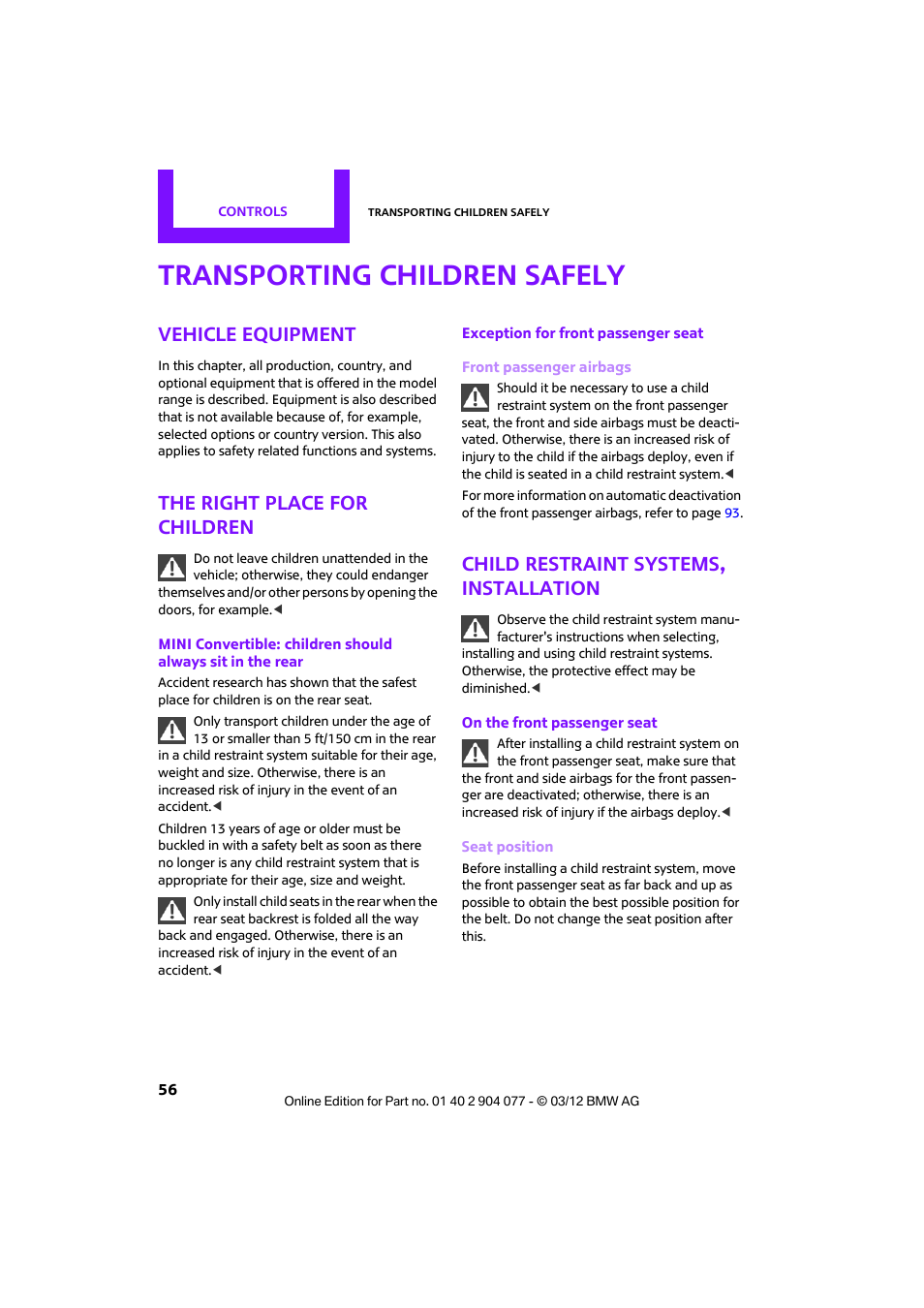 Transporting children safely, Vehicle equipment, The right place for children | Child restraint systems, installation | Mini 2012 Coupe Roadster Convertible User Manual | Page 57 / 283