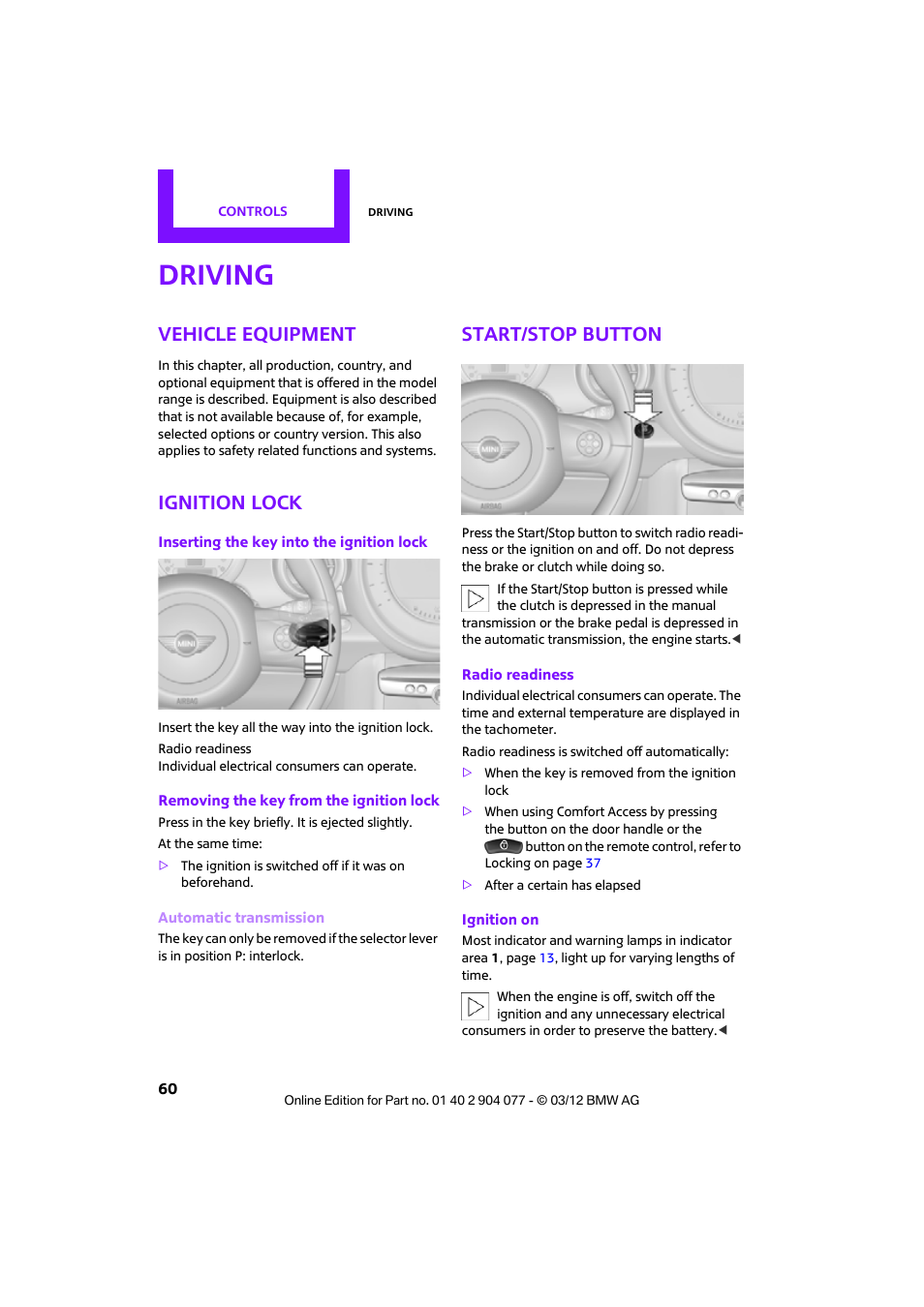 Driving, Vehicle equipment, Ignition lock | Start/stop button | Mini 2012 Coupe Roadster Convertible User Manual | Page 61 / 283