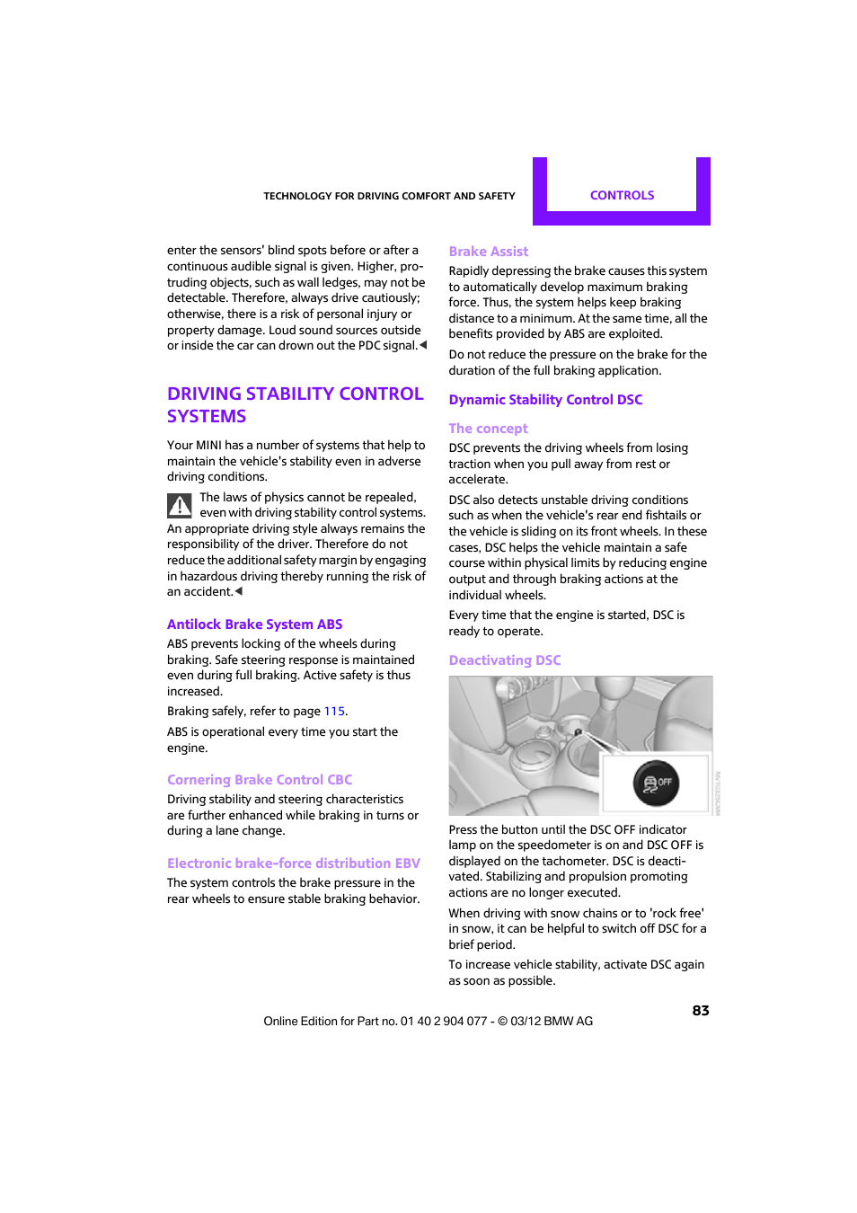 Driving stability control systems | Mini 2012 Coupe Roadster Convertible User Manual | Page 84 / 283
