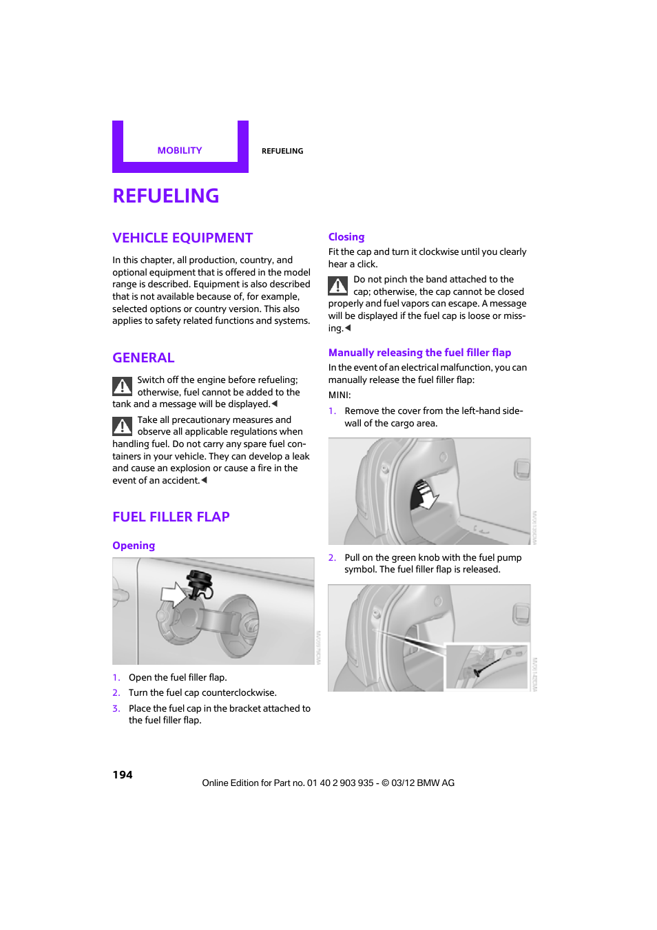 Refueling, Vehicle equipment, General | Fuel filler flap | Mini 2012 Clubman User Manual | Page 195 / 269