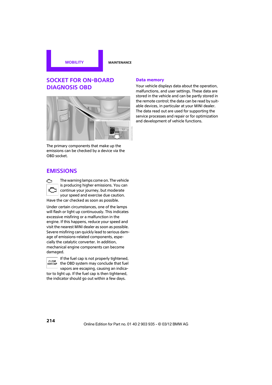 Socket for on-board diagnosis obd, Emissions | Mini 2012 Clubman User Manual | Page 215 / 269