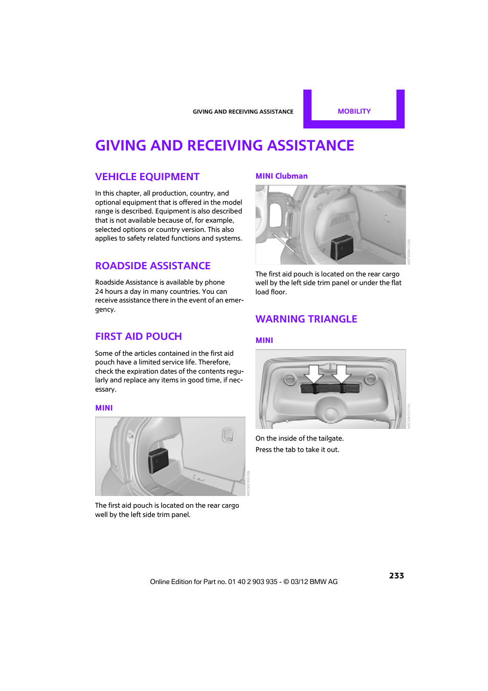 Giving and receiving assistance, Vehicle equipment, Roadside assistance | First aid pouch, Warning triangle | Mini 2012 Clubman User Manual | Page 234 / 269