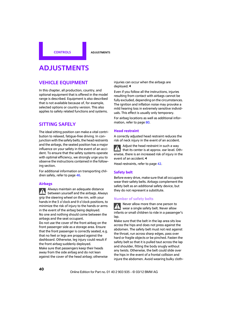 Adjustments, Vehicle equipment, Sitting safely | Mini 2012 Clubman User Manual | Page 41 / 269