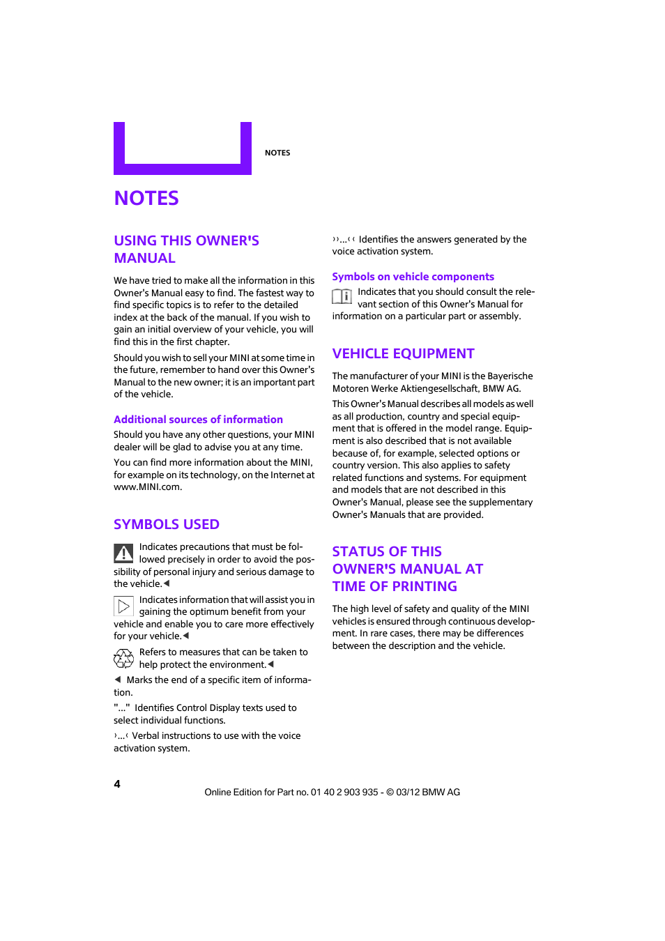 Notes, Using this owner's manual, Symbols used | Vehicle equipment, Status of this owner's manual at time of printing | Mini 2012 Clubman User Manual | Page 5 / 269