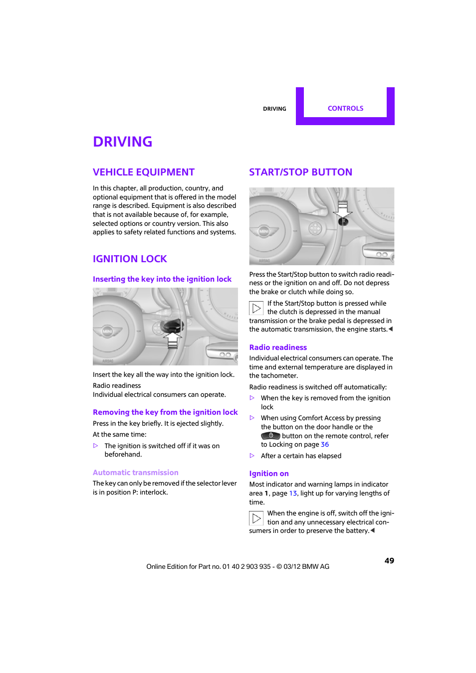 Driving, Vehicle equipment, Ignition lock | Start/stop button | Mini 2012 Clubman User Manual | Page 50 / 269