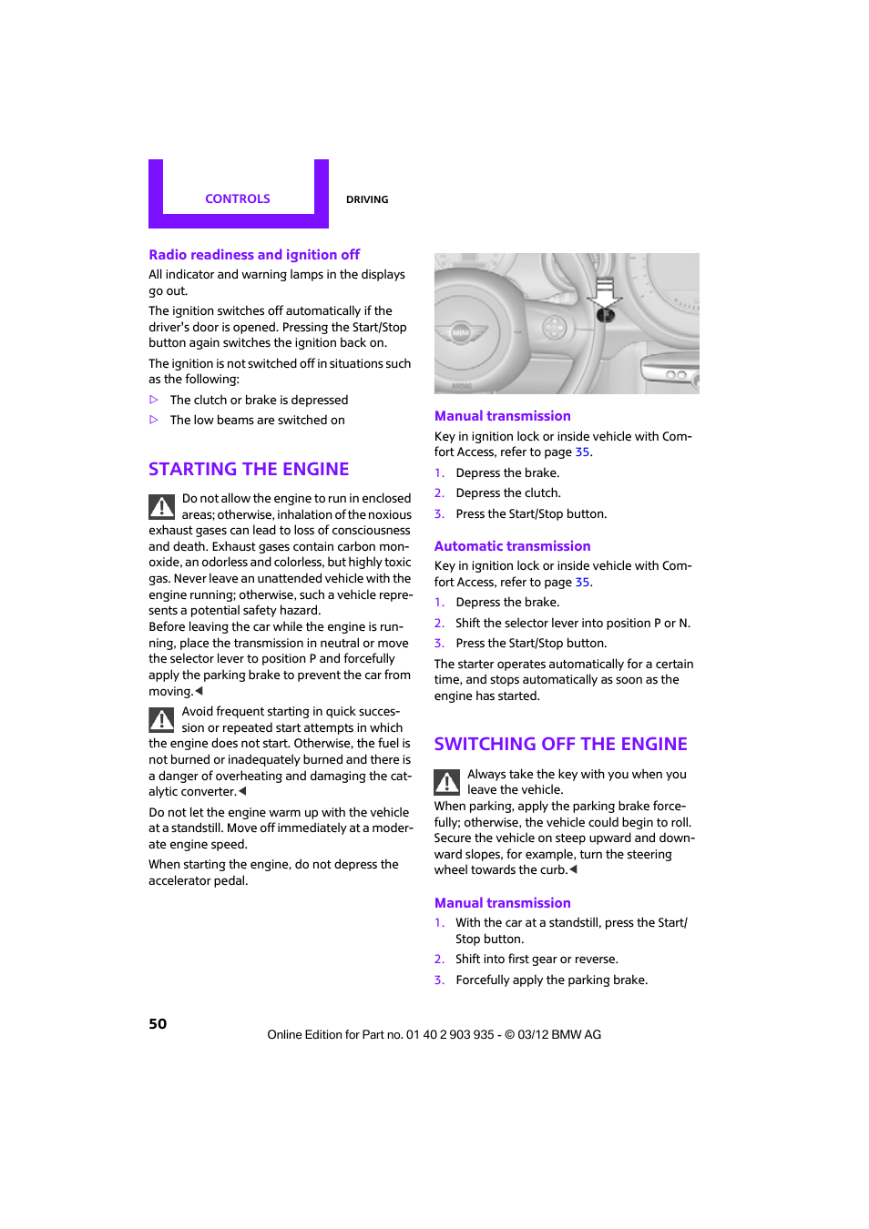 Starting the engine, Switching off the engine | Mini 2012 Clubman User Manual | Page 51 / 269