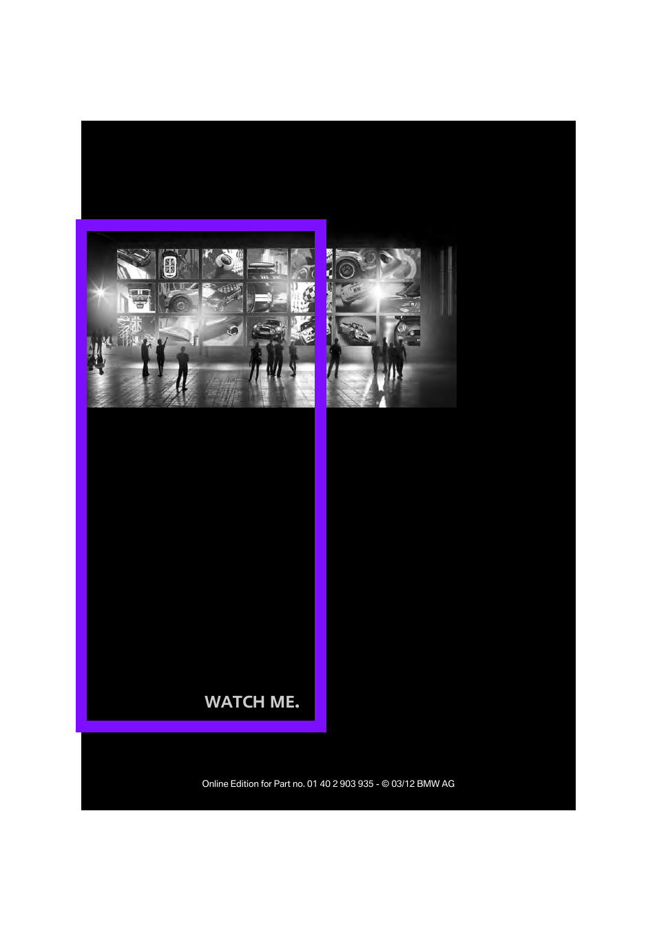 Watch me | Mini 2012 Clubman User Manual | Page 9 / 269