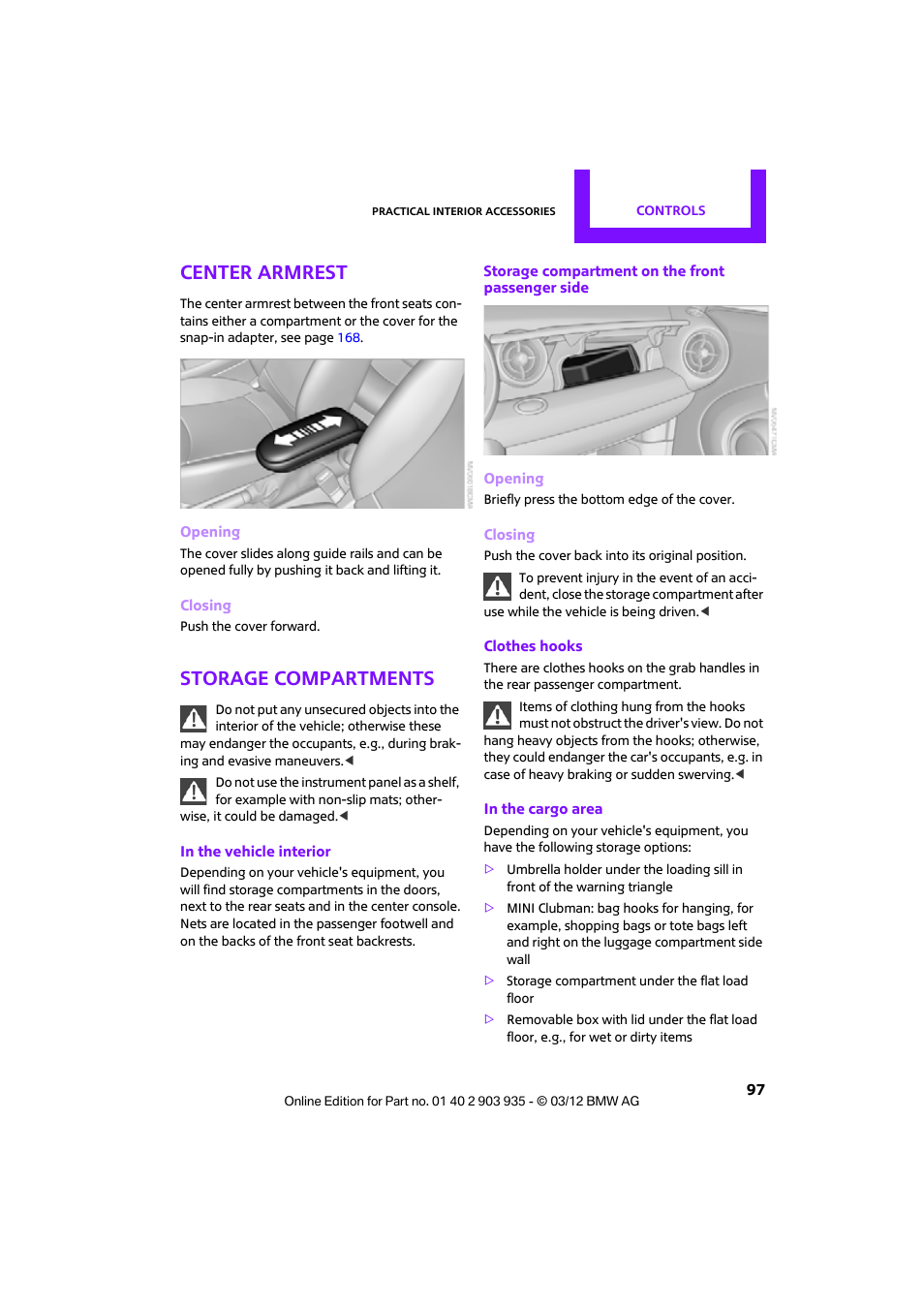 Center armrest, Storage compartments | Mini 2012 Clubman User Manual | Page 98 / 269