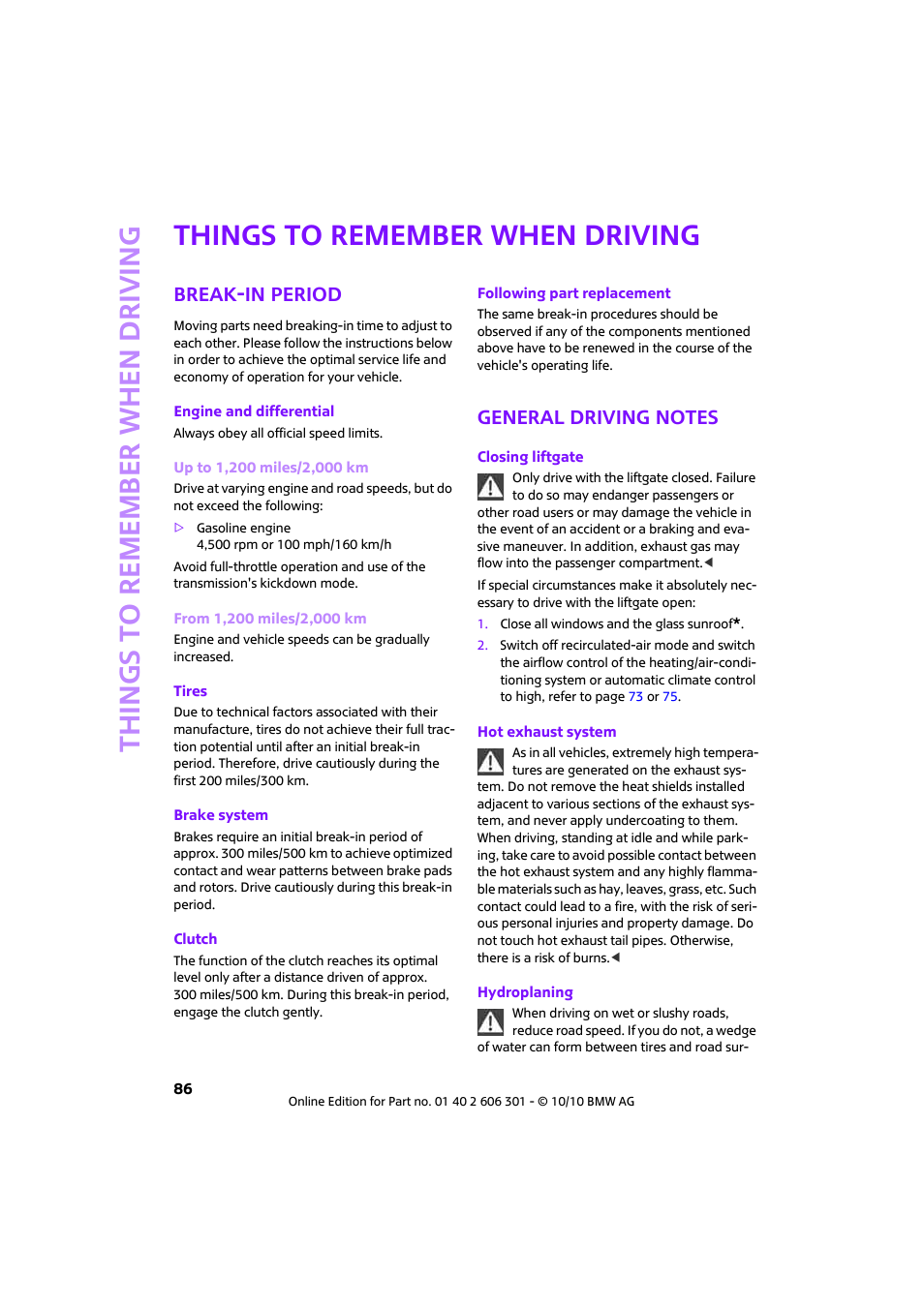 Things to remember when driving, Break-in period, General driving notes | Mini 2011 Countryman User Manual | Page 88 / 176