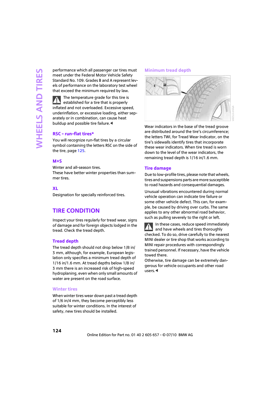 Tire condition, So to tread depth o, Whee ls and tire s | Mini 2011 Cooper Convertible User Manual | Page 126 / 186