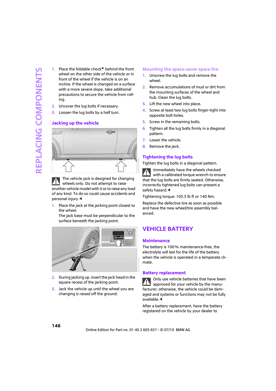 Vehicle battery, Re p la c ing co mp o n en ts | Mini 2011 Cooper Convertible User Manual | Page 148 / 186