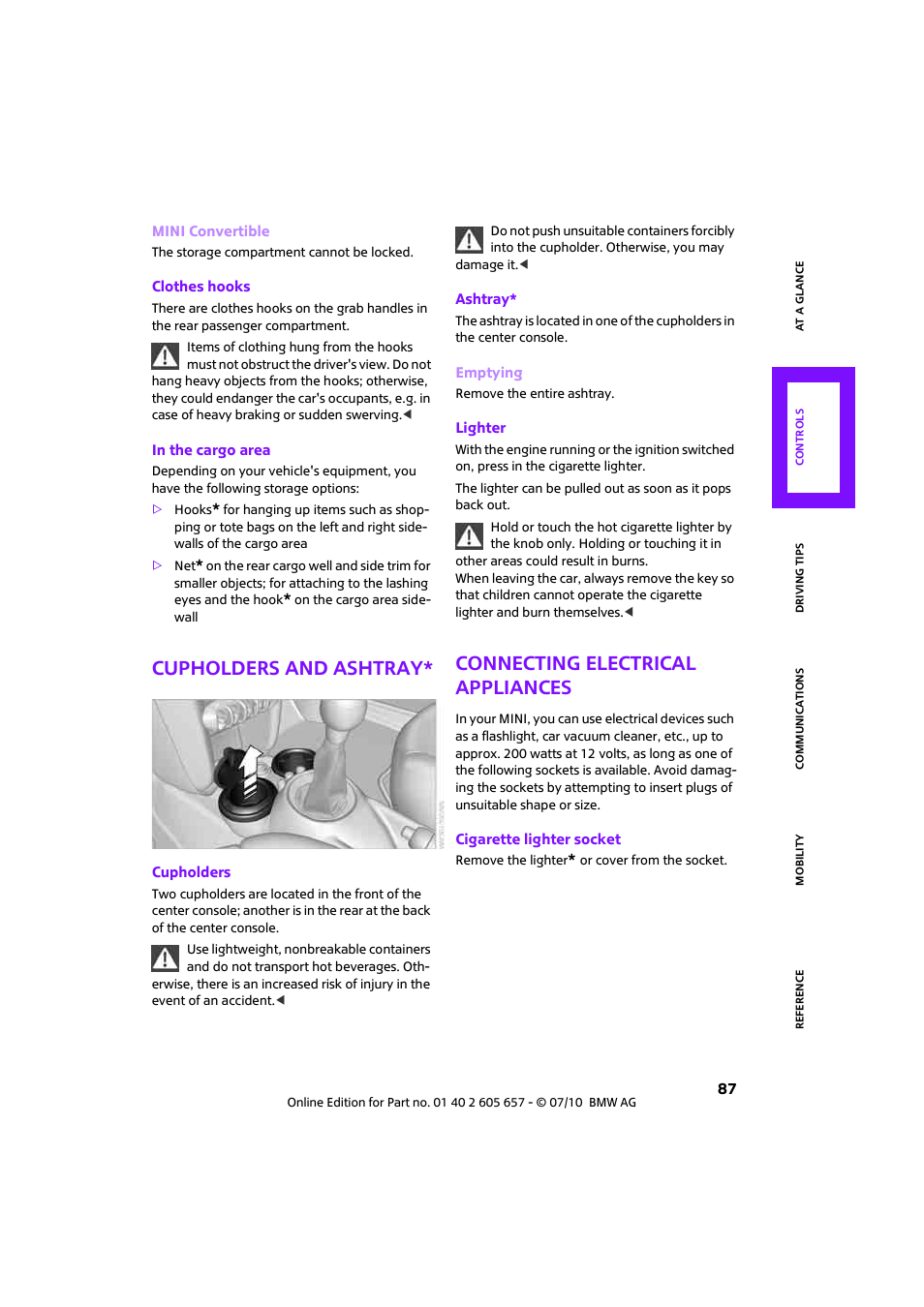 Cupholders and ashtray, Connecting electrical appliances | Mini 2011 Cooper Convertible User Manual | Page 89 / 186