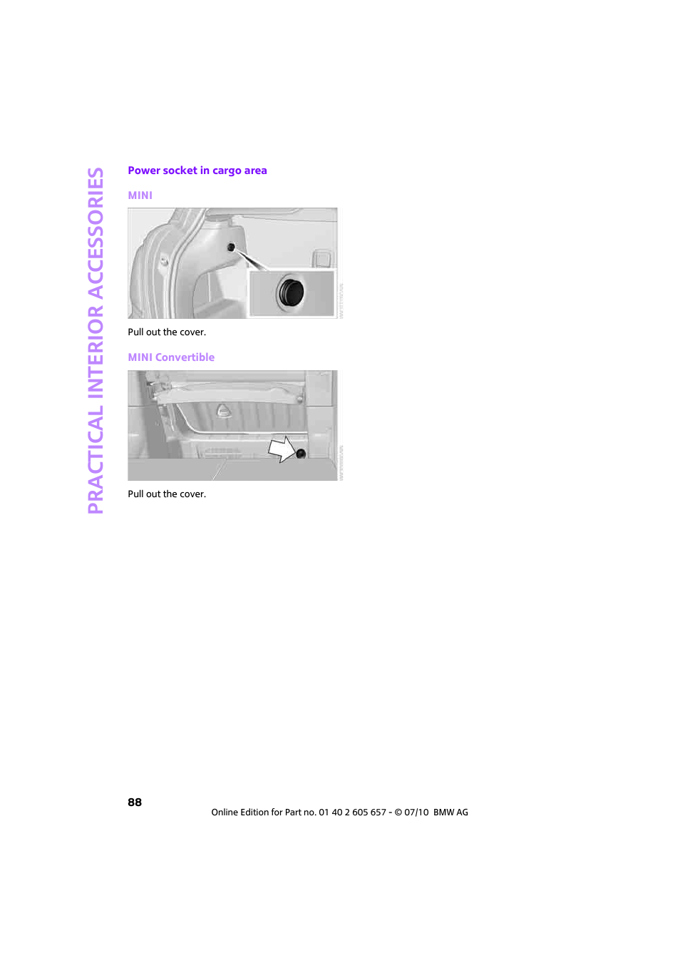 Prac tic a l interio r ac cess o r ie s | Mini 2011 Cooper Convertible User Manual | Page 90 / 186