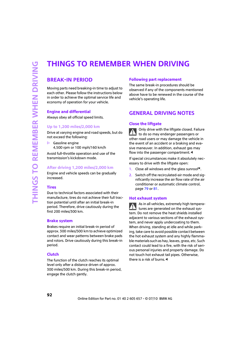 Things to remember when driving, Break-in period, General driving notes | Driv, Tips | Mini 2011 Cooper Convertible User Manual | Page 94 / 186