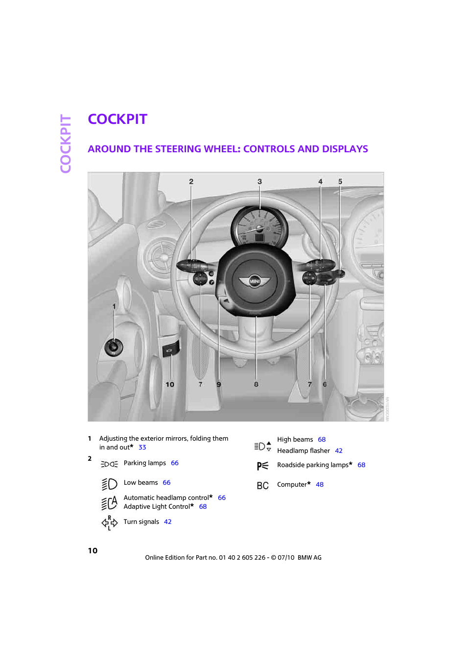 Cockpit, Around the steering wheel: controls and displays, Co ckpit | Mini 2011 Clubman User Manual | Page 12 / 172