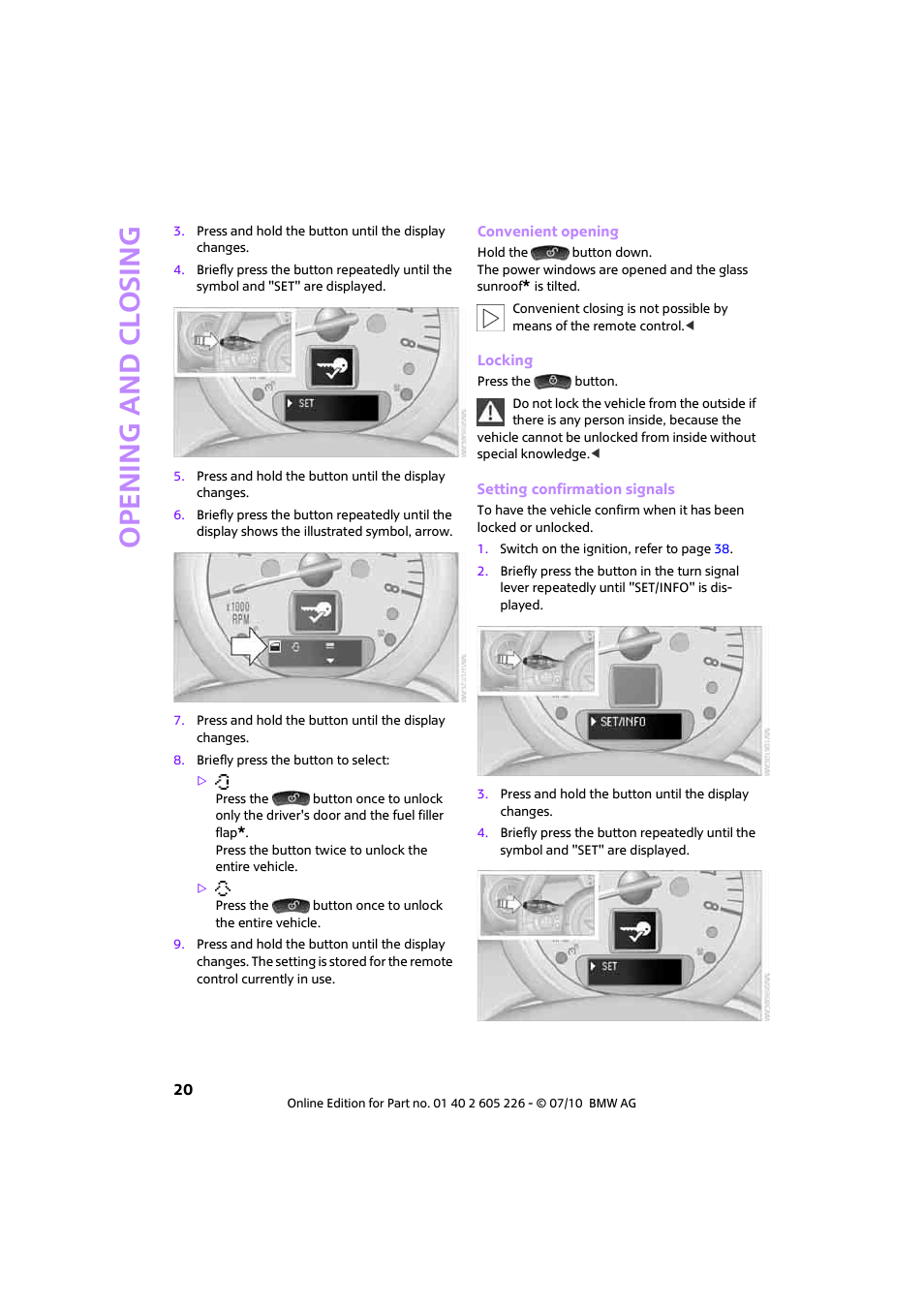 Open ing and closing | Mini 2011 Clubman User Manual | Page 22 / 172