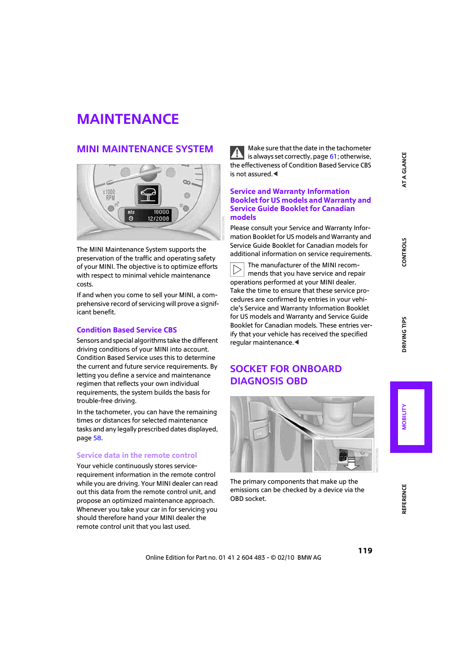 Maintenance, Mini maintenance system, Socket for onboard diagnosis obd | Service data in the remote control | Mini 2010 Cooper Convertible User Manual | Page 121 / 174