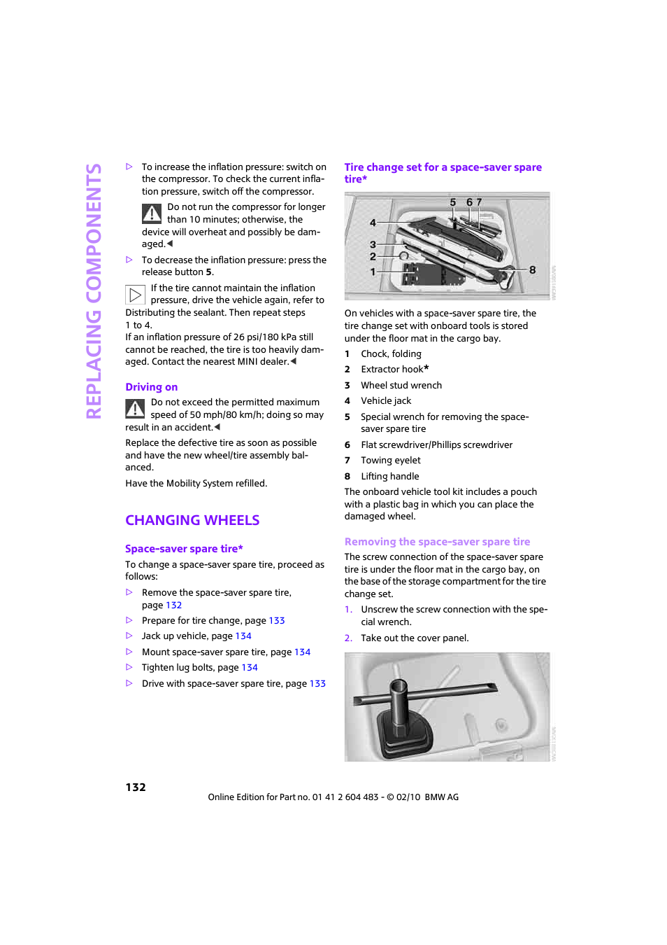 Changing wheels, Re p la c ing co mp o n en ts | Mini 2010 Cooper Convertible User Manual | Page 134 / 174