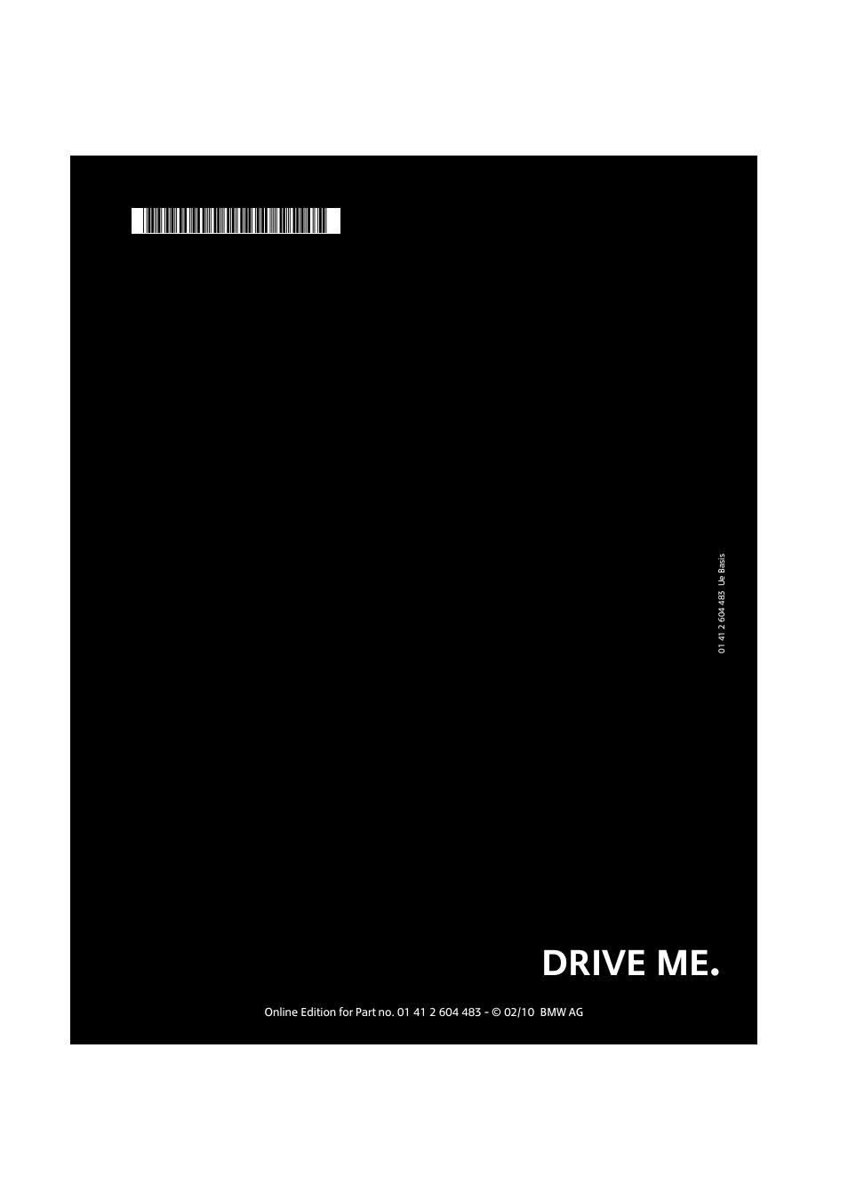 Drive me | Mini 2010 Cooper Convertible User Manual | Page 174 / 174