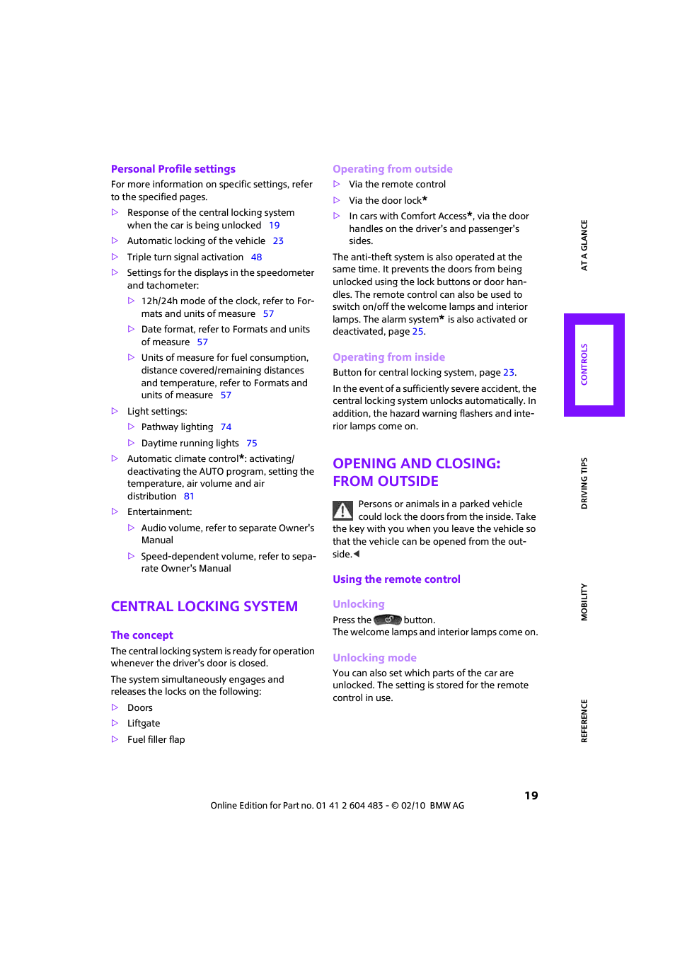 Central locking system, Opening and closing: from outside | Mini 2010 Cooper Convertible User Manual | Page 21 / 174