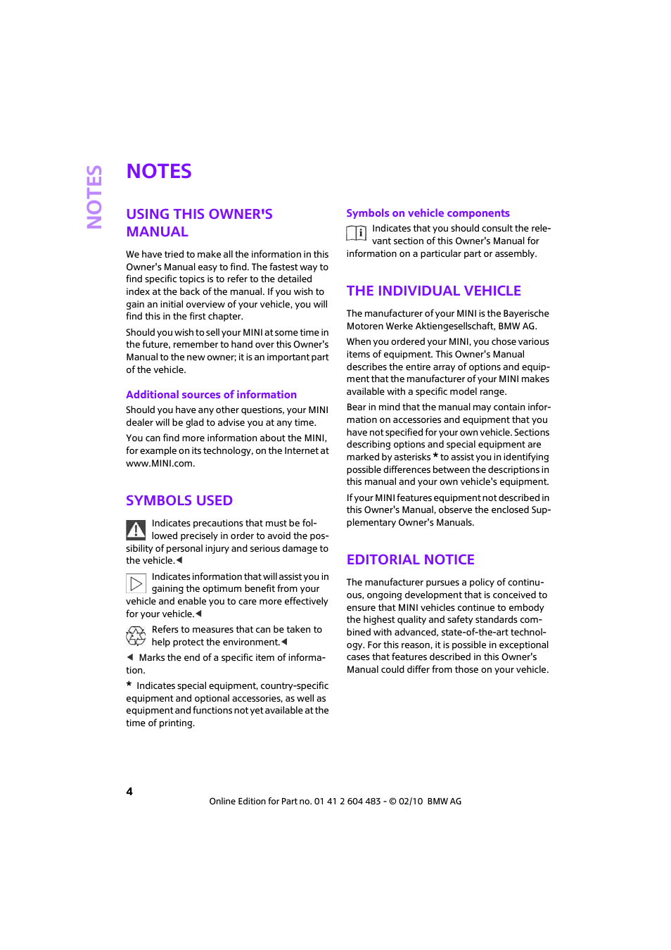 Notes, Using this owner's manual, Symbols used | The individual vehicle, Editorial notice, No te s | Mini 2010 Cooper Convertible User Manual | Page 6 / 174