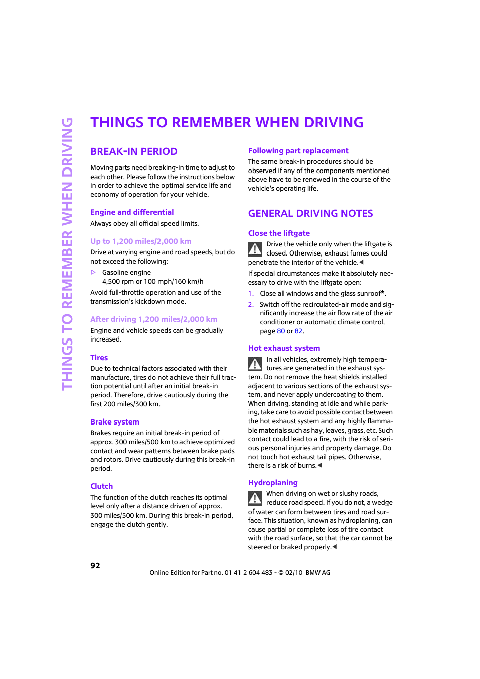 Things to remember when driving, Break-in period, General driving notes | Mini 2010 Cooper Convertible User Manual | Page 94 / 174