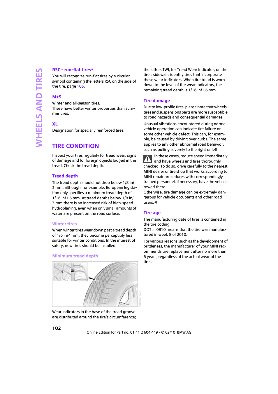 Tire condition, So to tread depth o, Whee ls and tire s | Mini 2010 Clubman User Manual | Page 104 / 160
