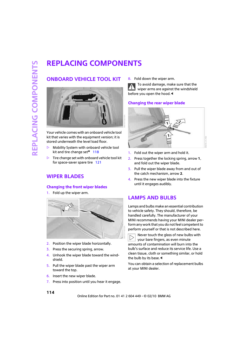 Replacing components, Onboard vehicle tool kit, Wiper blades | Lamps and bulbs, Re p la c ing co mp o n en ts | Mini 2010 Clubman User Manual | Page 116 / 160