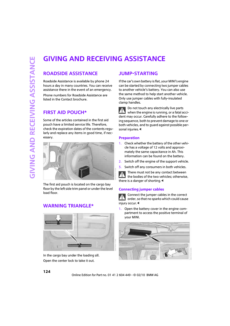 Giving and receiving assistance, Roadside assistance, First aid pouch | Warning triangle, Jump-starting, Giving and receiving assi stance | Mini 2010 Clubman User Manual | Page 126 / 160