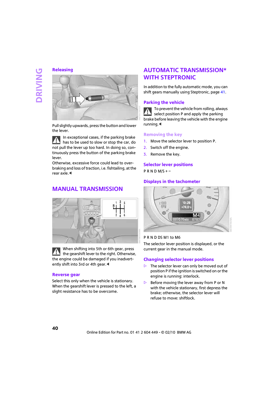 Manual transmission, Automatic transmission* with steptronic, Driving | Mini 2010 Clubman User Manual | Page 42 / 160