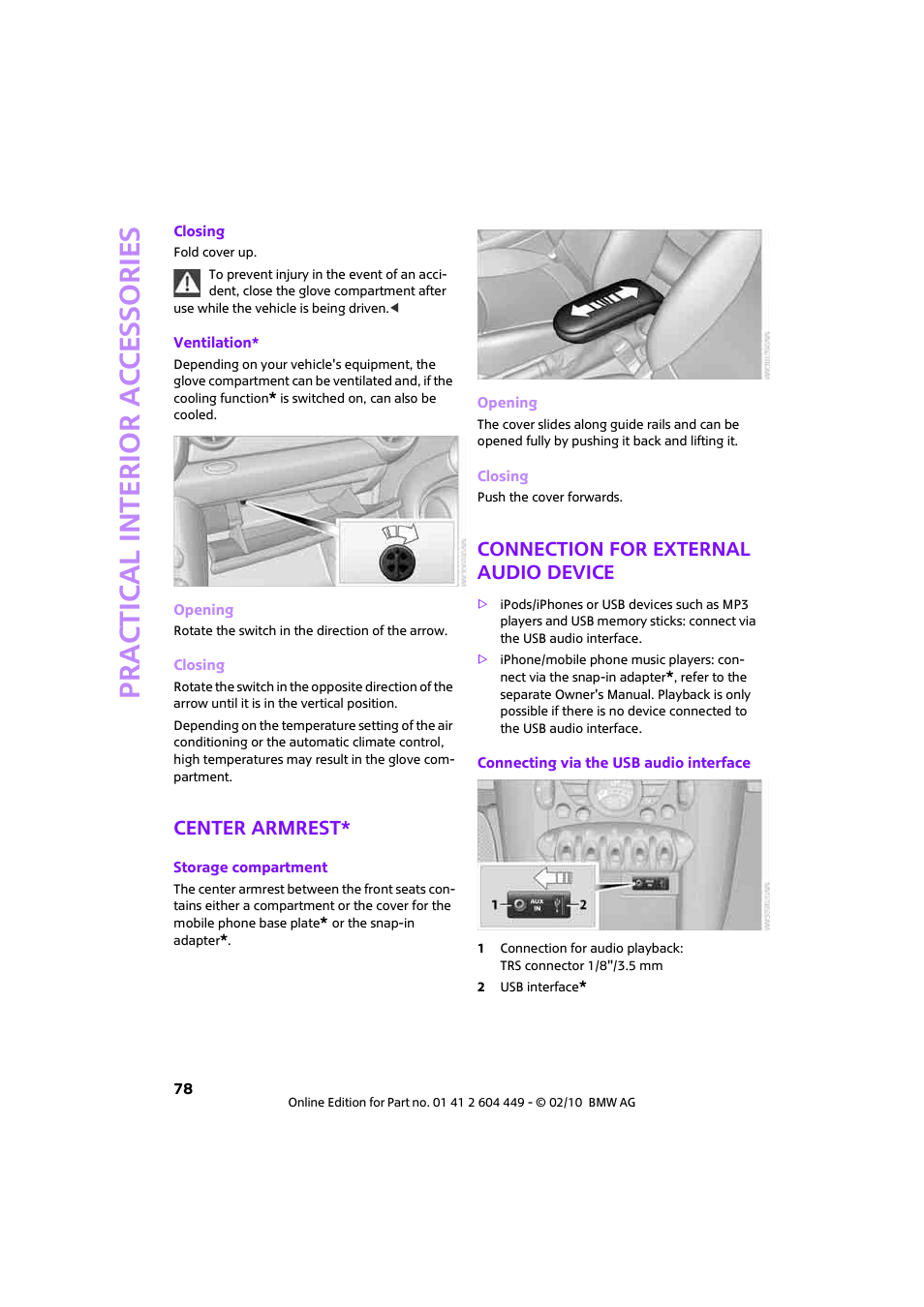 Center armrest, Connection for external audio device, Prac tic a l interio r ac cess o r ie s | Mini 2010 Clubman User Manual | Page 80 / 160