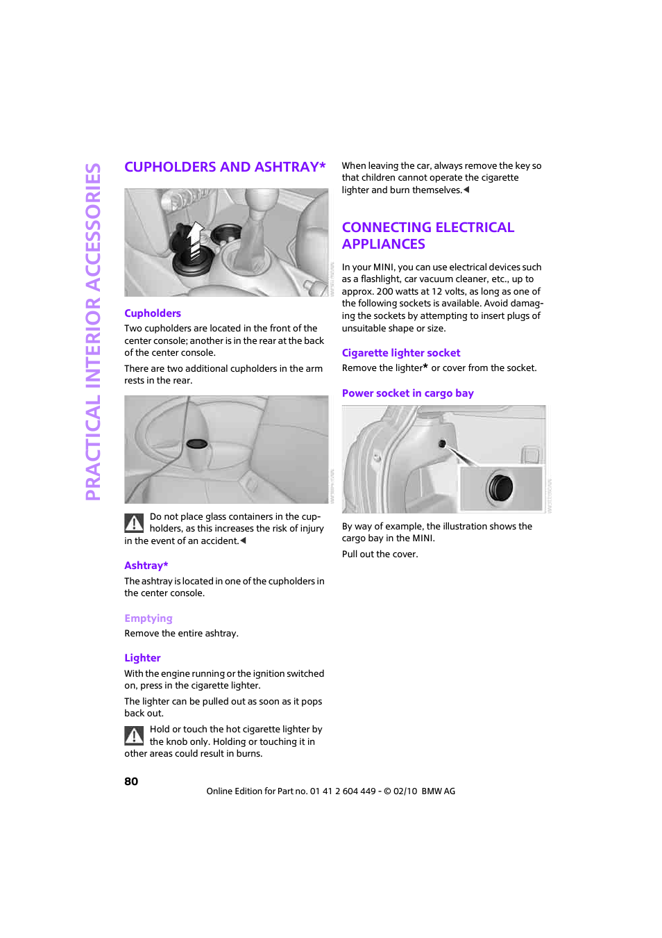 Cupholders and ashtray, Connecting electrical appliances, Prac tic a l interio r ac cess o r ie s | Mini 2010 Clubman User Manual | Page 82 / 160