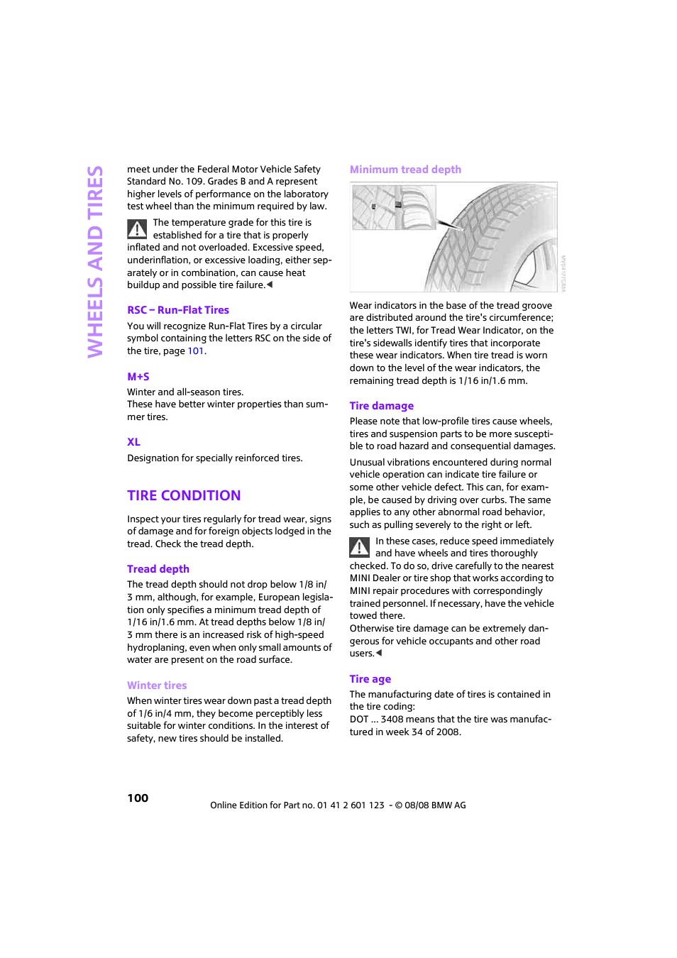 Tire condition, So to tread depth o, Whee ls and tire s | Mini 2009 Cooper User Manual | Page 102 / 160