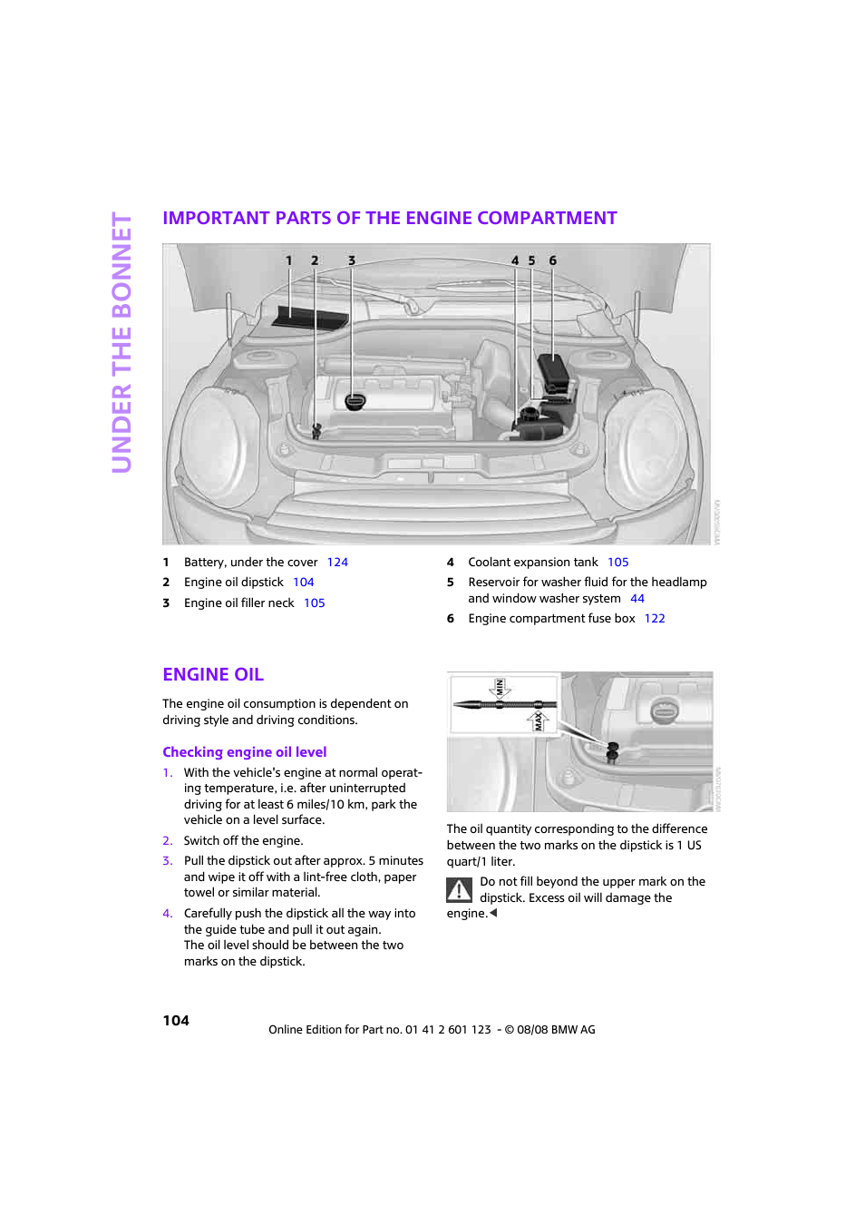 Important parts of the engine compartment, Engine oil, Under th e bo nnet | Mini 2009 Cooper User Manual | Page 106 / 160