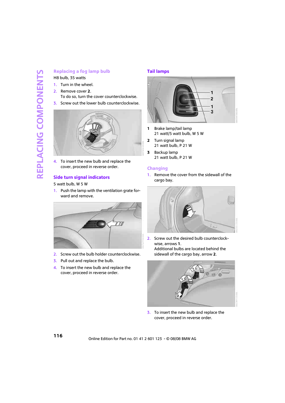 Re p la c ing co mp o n en ts | Mini 2009 Cooper User Manual | Page 118 / 160