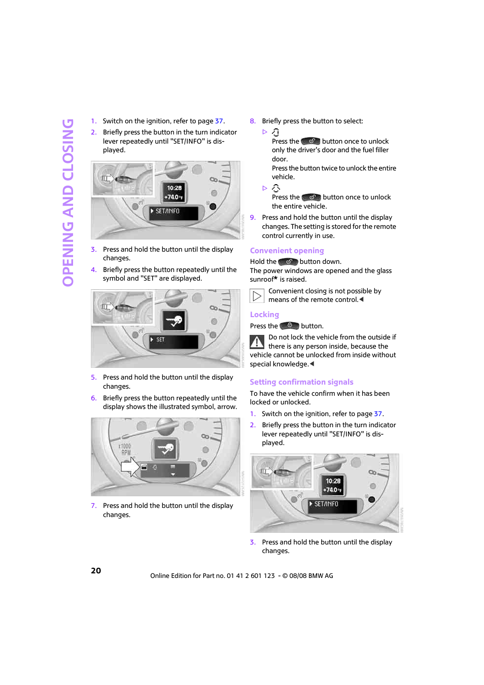 Open ing and closing | Mini 2009 Cooper User Manual | Page 22 / 160