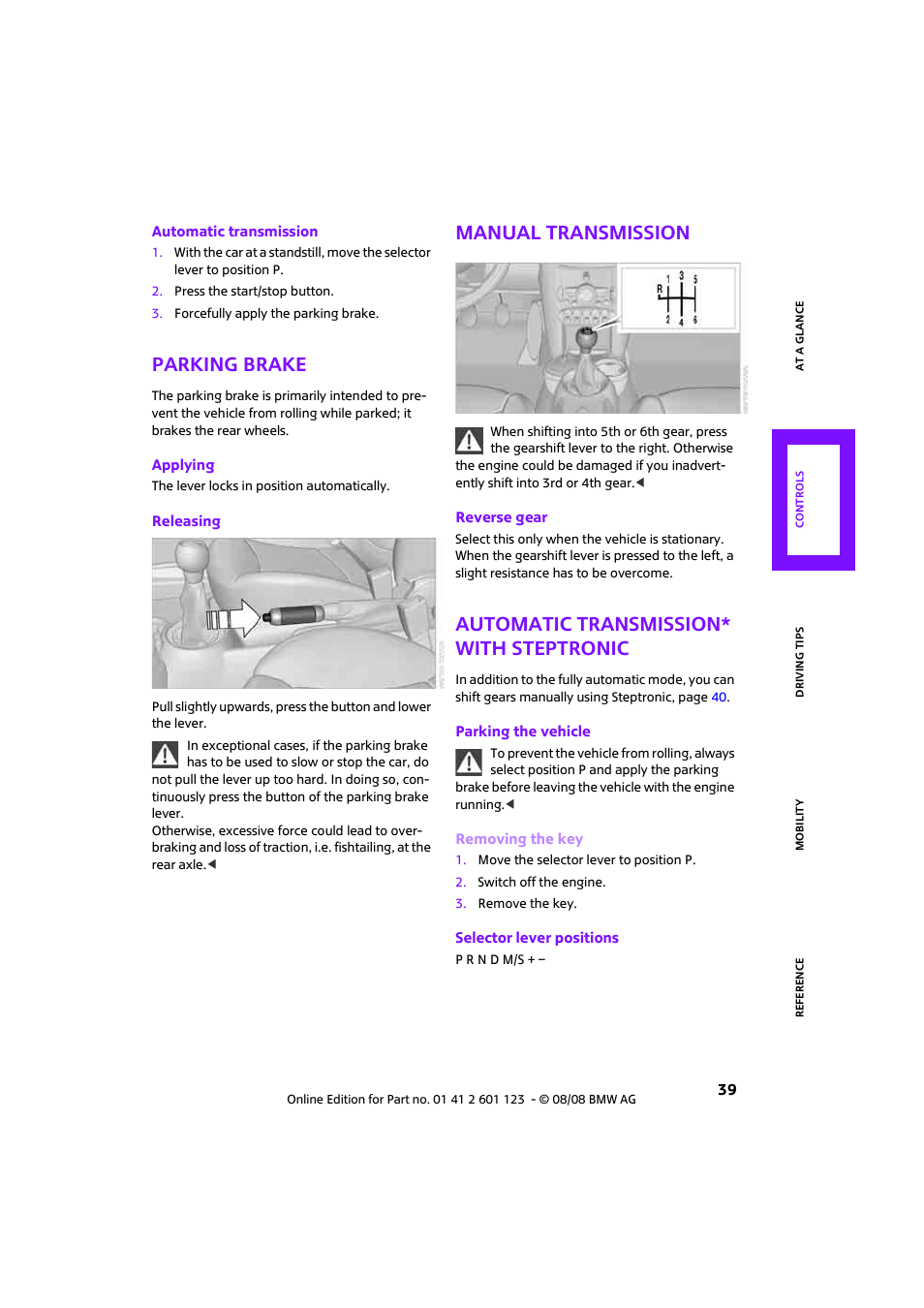 Parking brake, Manual transmission, Automatic transmission* with steptronic | Mini 2009 Cooper User Manual | Page 41 / 160