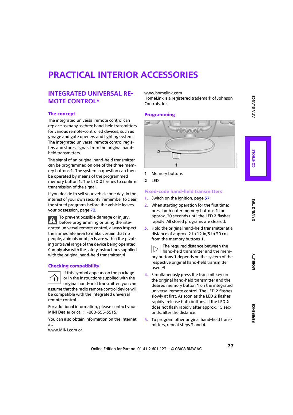 Practical interior accessories, Integrated universal re mote control, Integrated universal re- mote control | Mini 2009 Cooper User Manual | Page 79 / 160